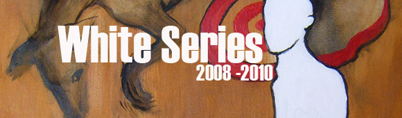 White Series 2008-10 Click Image